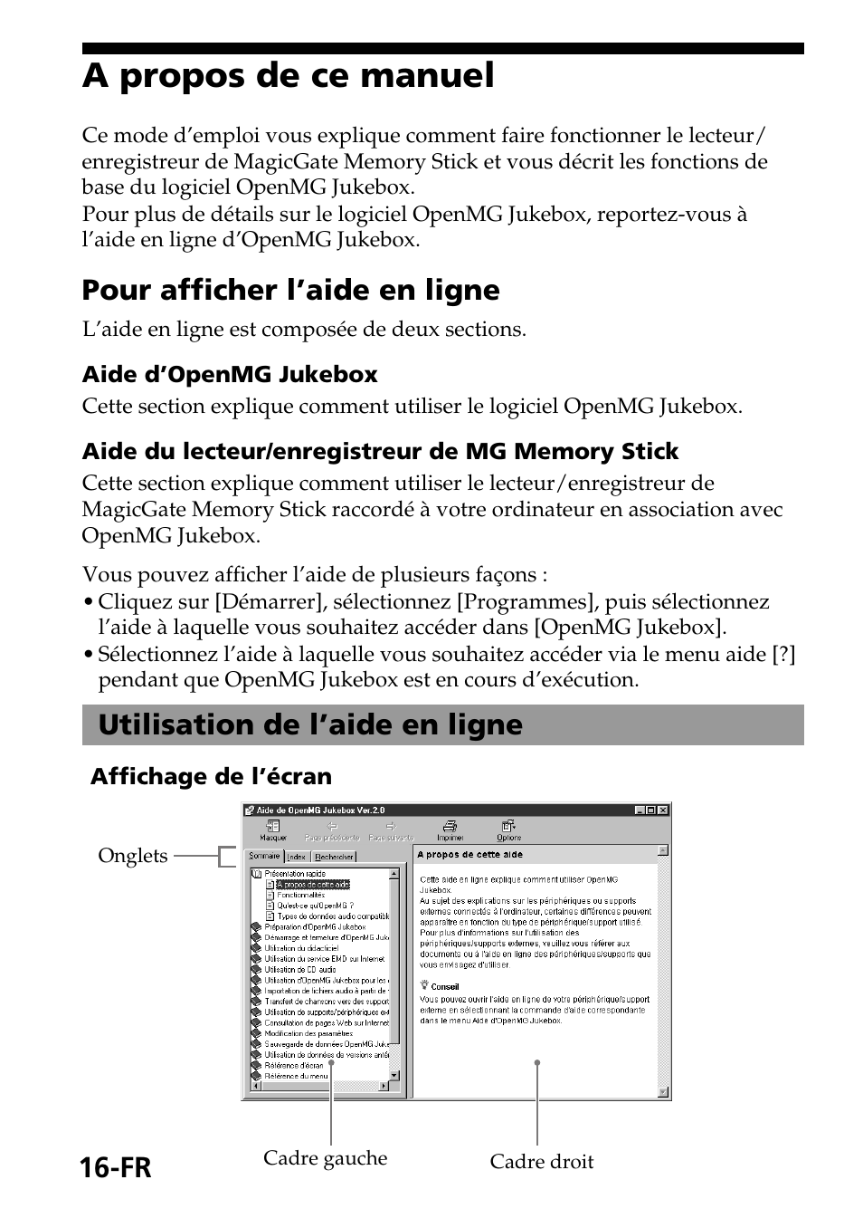 A propos de ce manuel, Pour afficher l’aide en ligne, Utilisation de l’aide en ligne | Sony MagicGate MSGC-US10 User Manual | Page 46 / 92
