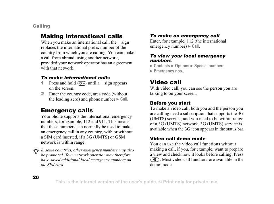 20 video call, Making international calls, Emergency calls | Video call | Sony K600i User Manual | Page 20 / 100