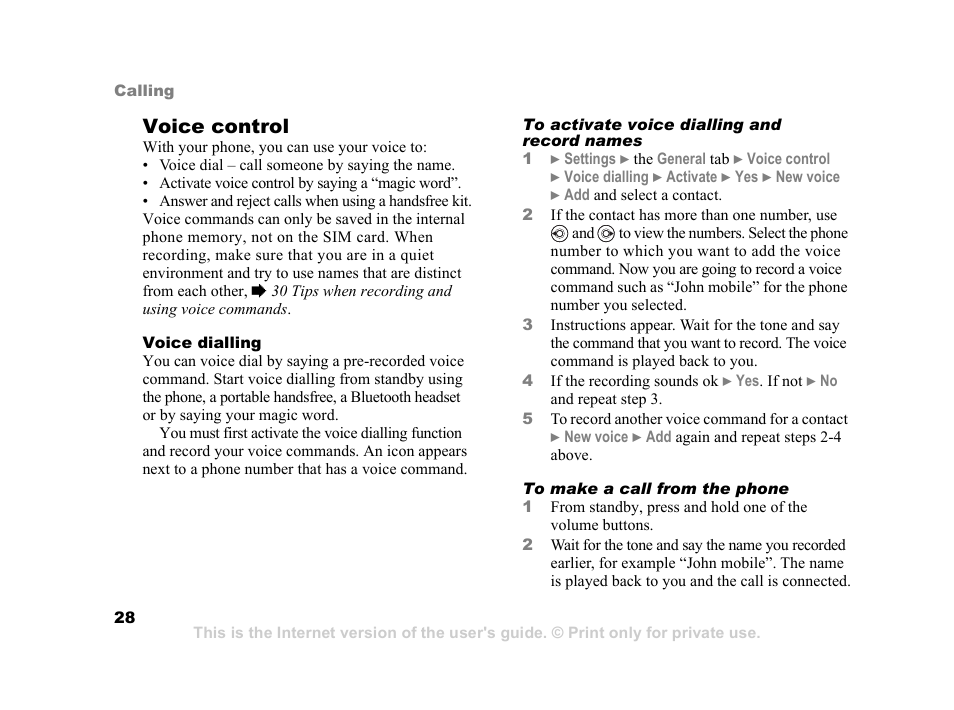 28 voice dialling, Your voice to make calls, 28 voice control | Voice control | Sony K600i User Manual | Page 28 / 100