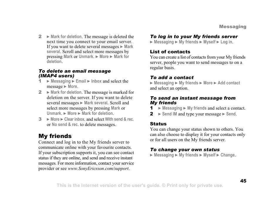 My friends | Sony K600i User Manual | Page 45 / 100