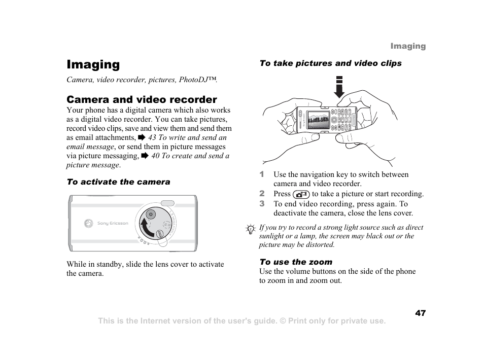 Imaging, Imaging camera, video recorder, pictures, photodj | Sony K600i User Manual | Page 47 / 100