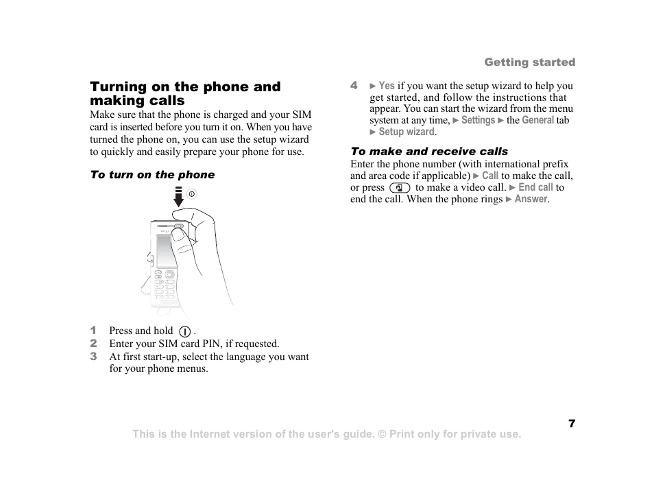 Turning on the phone and making calls | Sony K600i User Manual | Page 7 / 100