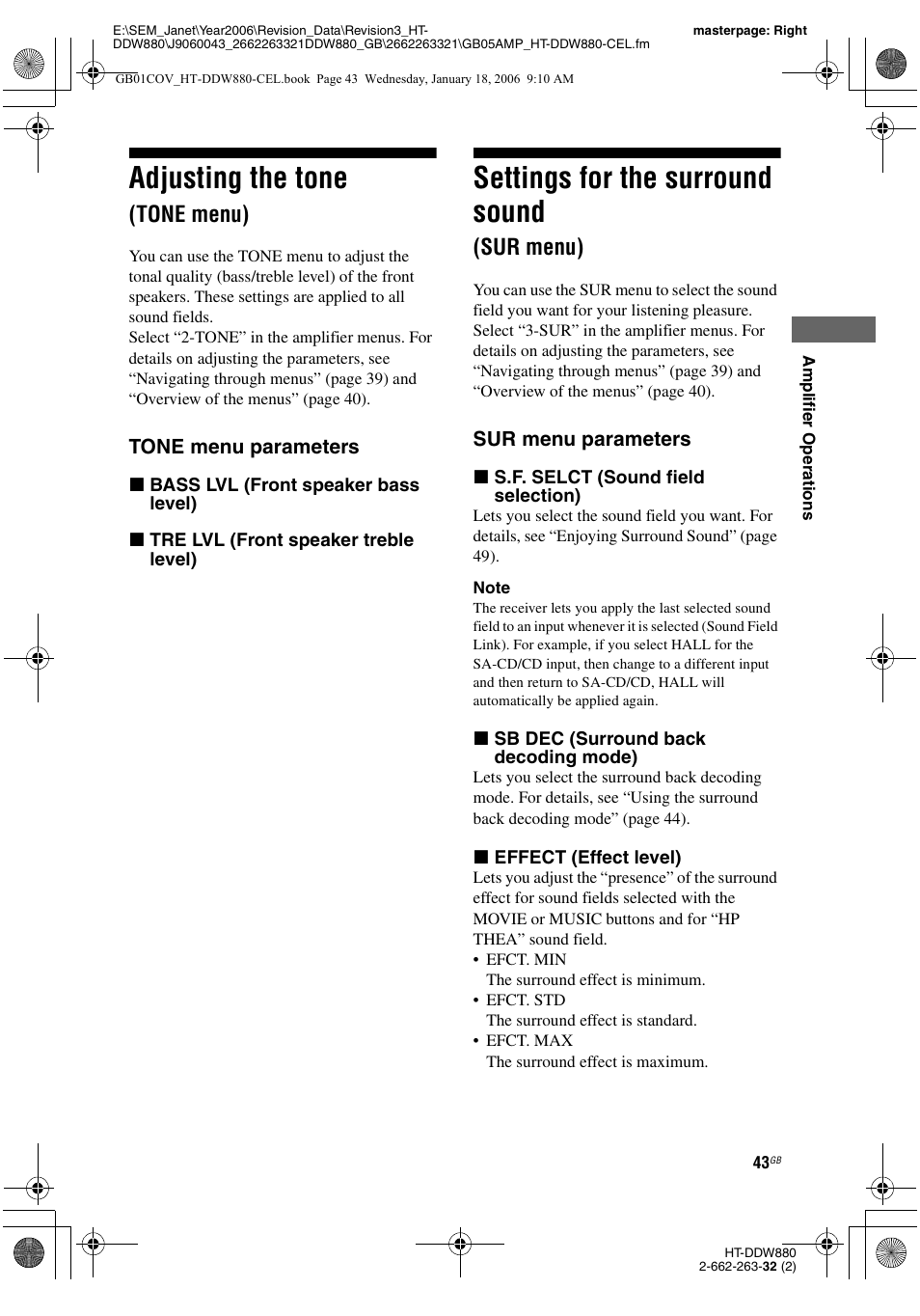 Adjusting the tone (tone menu), Settings for the surround sound (sur menu), Sur menu) | One (43, Sur (43, Adjusting the tone, Settings for the surround sound, Tone menu) | Sony HT-DDW880 User Manual | Page 43 / 80