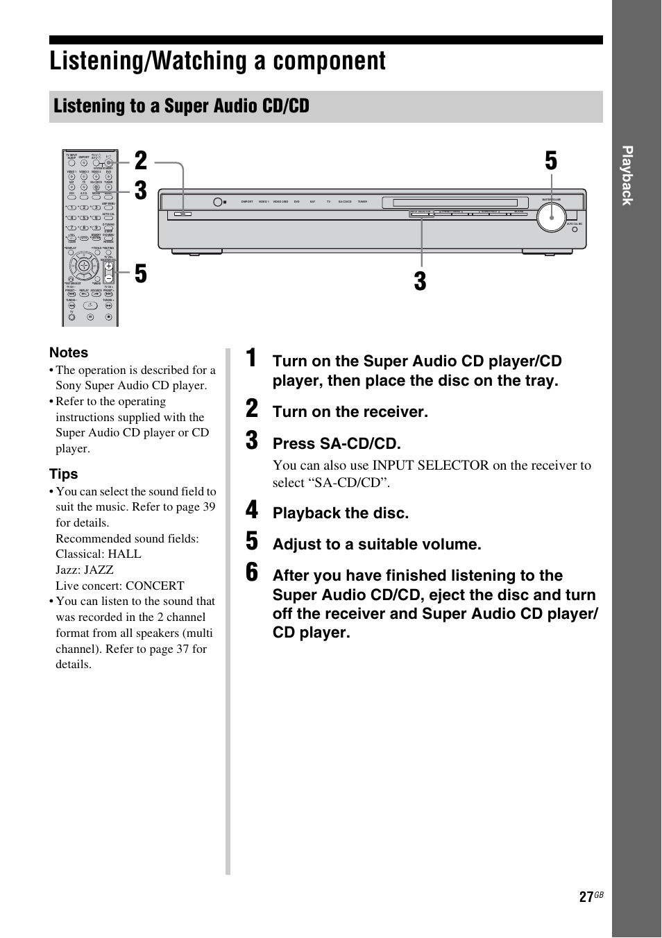 Listening/watching a component, Listening to a super audio cd/cd, Turn on the receiver | Press sa-cd/cd, Playback the disc, Adjust to a suitable volume, Play b a ck, Tips | Sony model HTP-78SS User Manual | Page 27 / 60