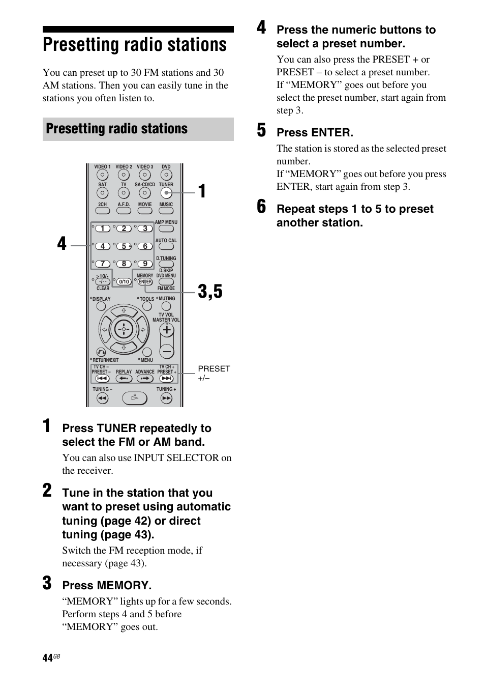 Presetting radio stations, Press tuner repeatedly to select the fm or am band, Press enter | Repeat step s 1 to 5 t o preset another station, You can also use input selector on the receiver | Sony model HTP-78SS User Manual | Page 44 / 60