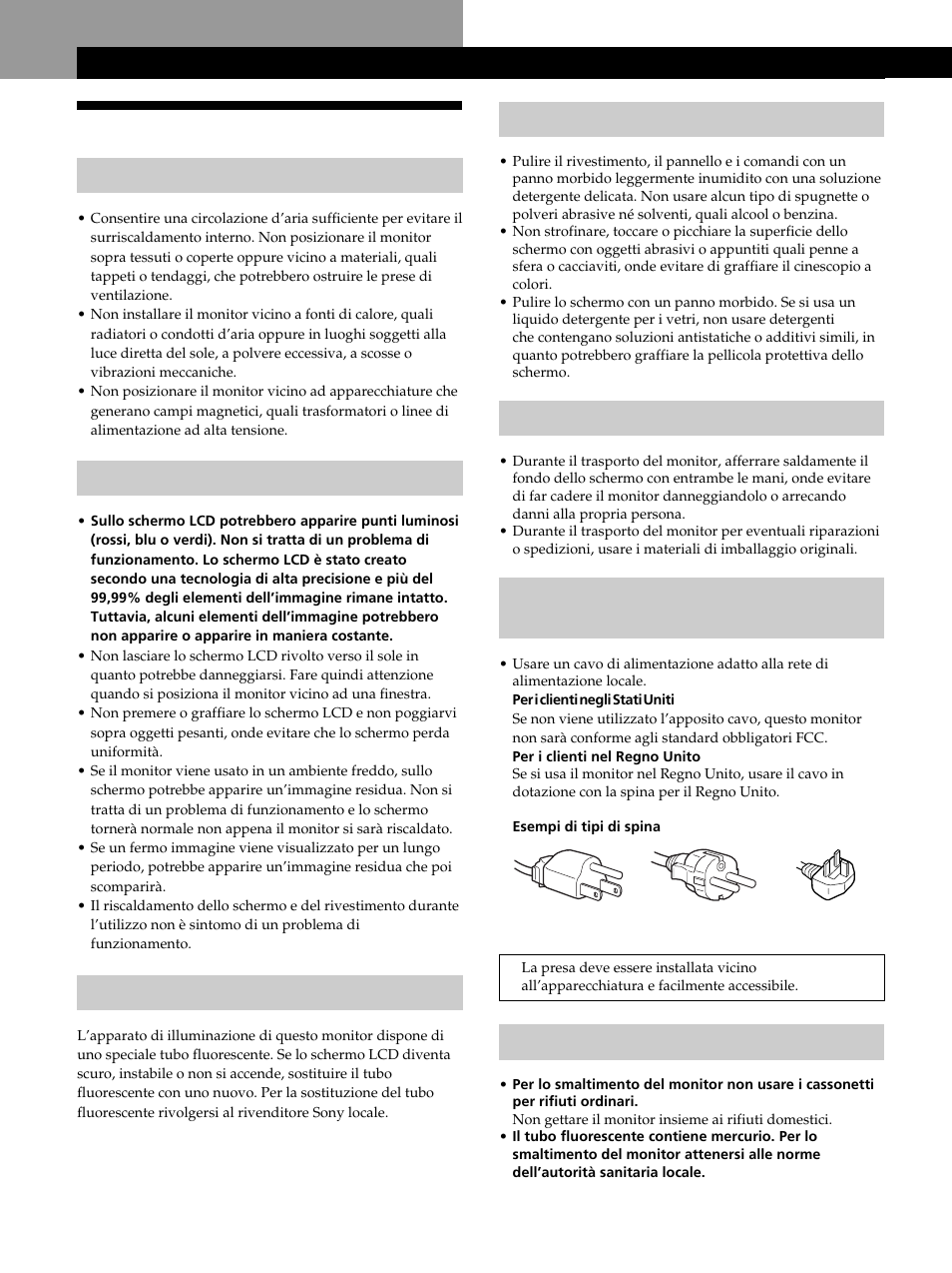 Precauzioni, Operazioni preliminari, Operazioni preliminari manutenzione | Trasporto, Avvertenza per il collegamento dell’alimentazione, Smaltimento del monitor, Installazione, Cura dello schermo lcd, Sostituzione del tubo fluorescente | Sony CPD-L181 User Manual | Page 76 / 96