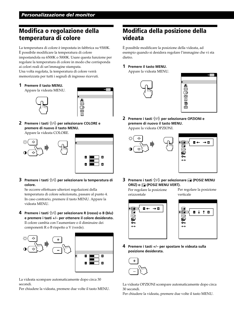 Modifica o regolazione della temperatura di colore, Modifica della posizione della videata, Personalizzazione del monitor | Sony CPD-L181 User Manual | Page 86 / 96