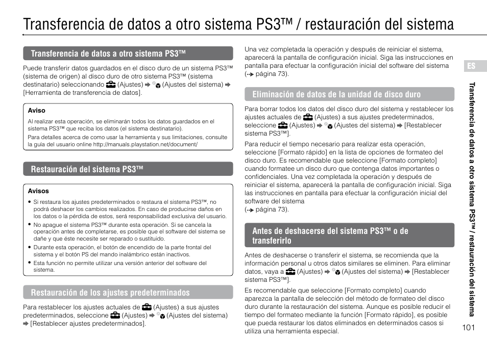 Transferencia.de.datos.a.otro.sistema.ps3, Restauración.del.sistema, Restauración.del.sistema.ps3 | Sony 160GB Playstation 3 4-198-819-12 User Manual | Page 101 / 120