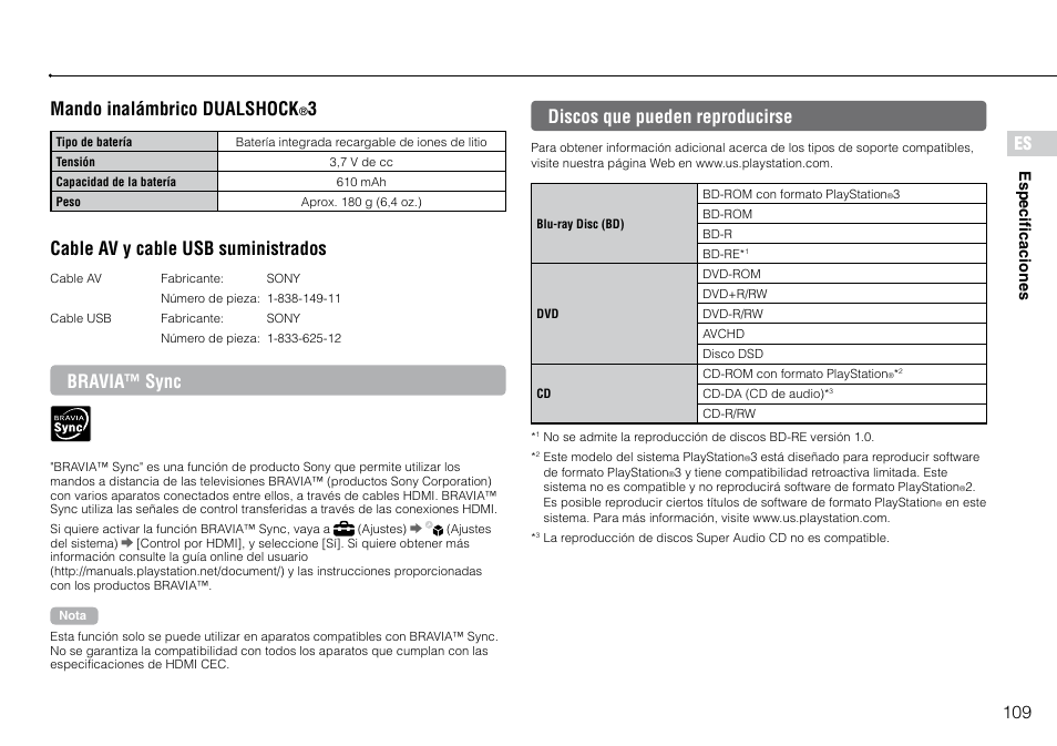 109 es, Mando inalámbrico dualshock, Cable av y cable usb suministrados | Bravia™ sync, Discos que pueden reproducirse | Sony 160GB Playstation 3 4-198-819-12 User Manual | Page 109 / 120