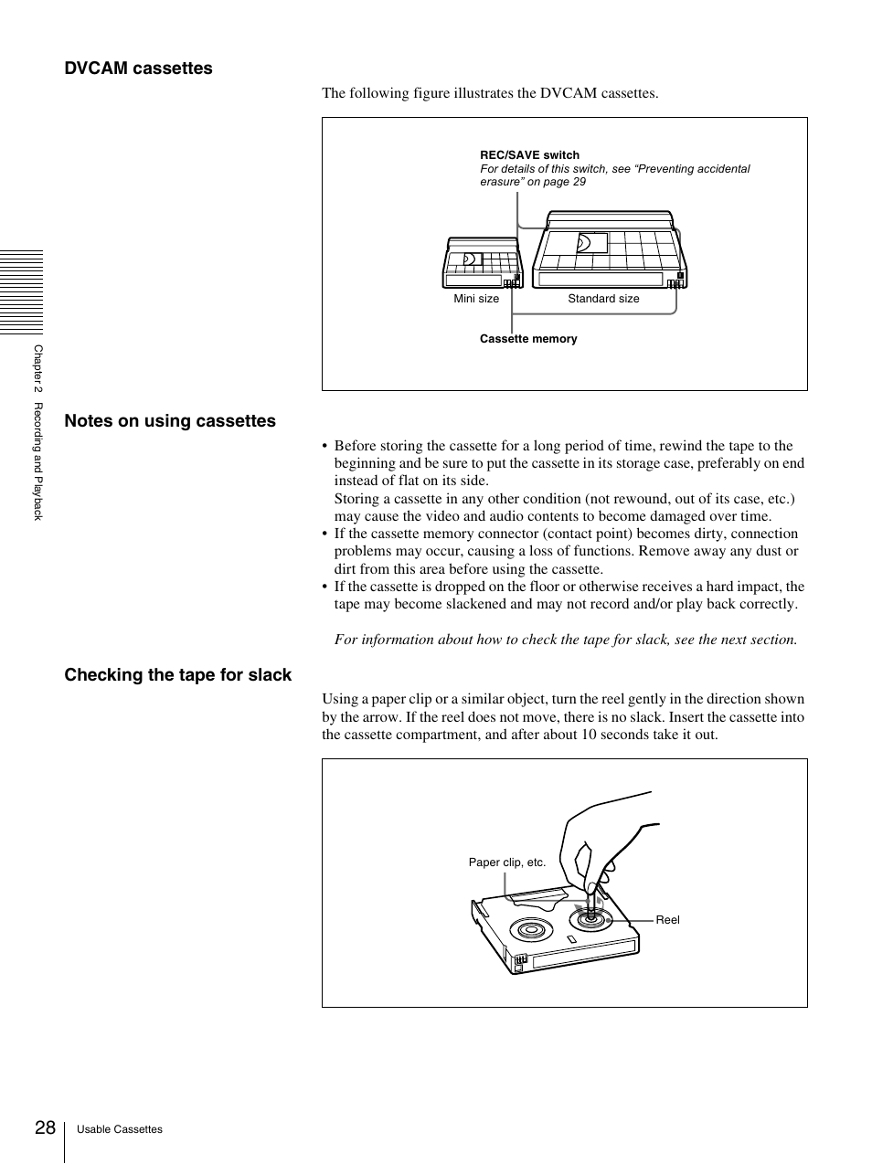 Dvcam cassettes, Checking the tape for slack | Sony DSR-1800AP User Manual | Page 28 / 112