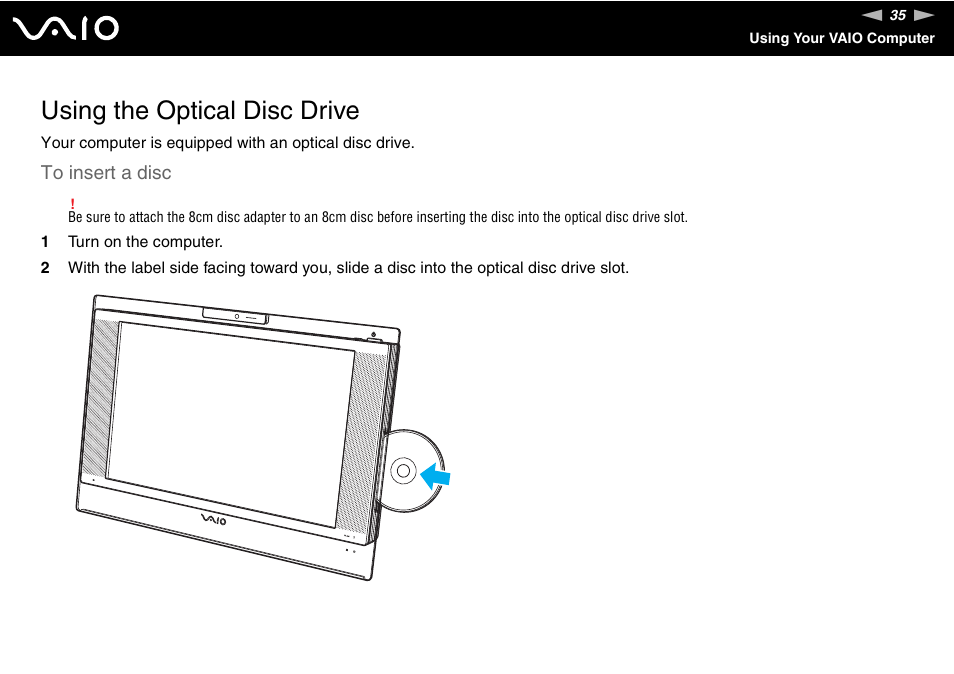 Using the optical disc drive | Sony VGC-LS20 User Manual | Page 35 / 168