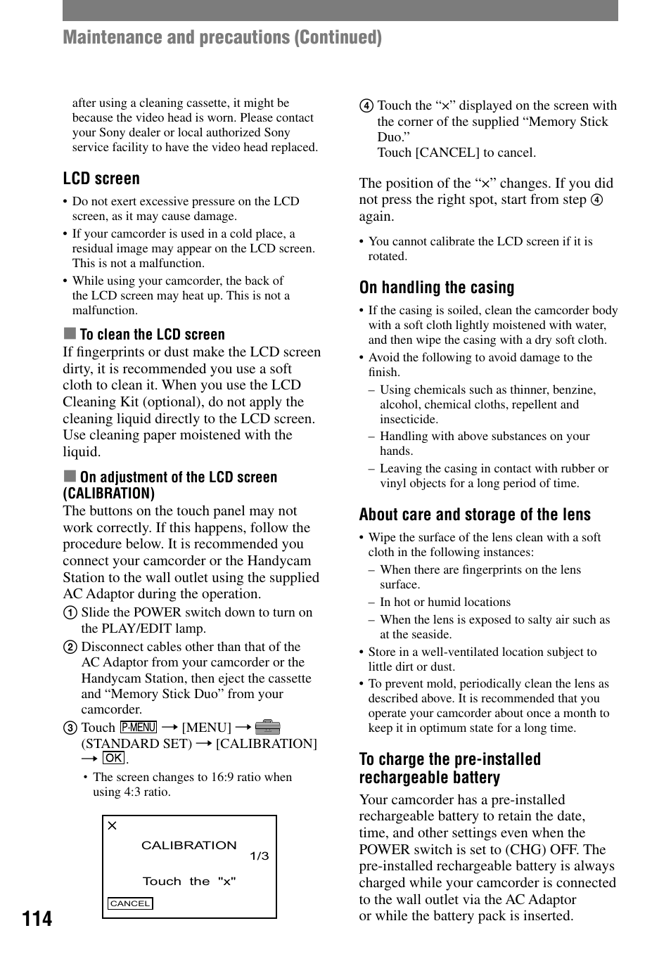 Maintenance and precautions (continued), Lcd screen, On handling the casing | About care and storage of the lens | Sony HANDYCAM DCR-PC1000 User Manual | Page 114 / 123