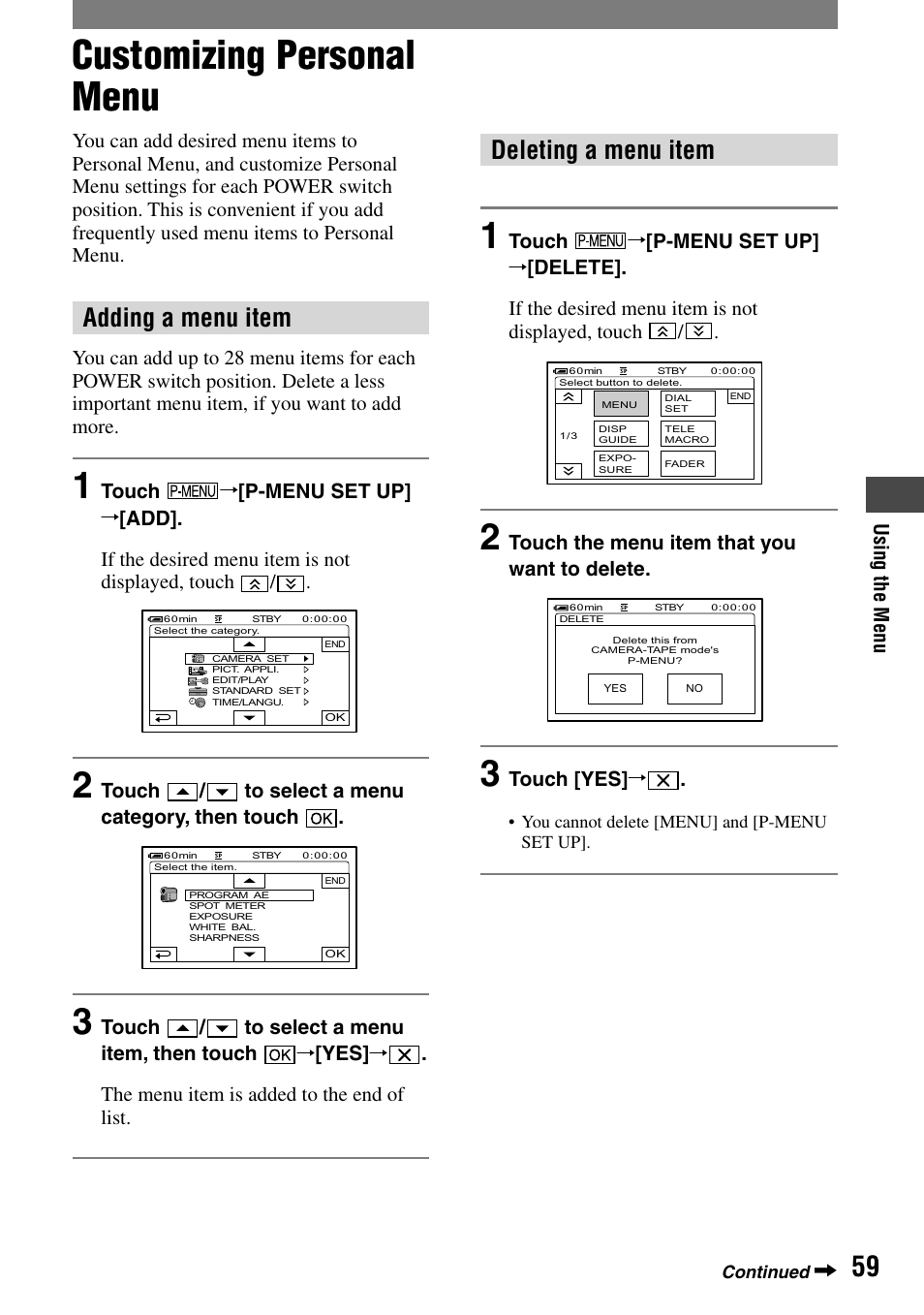 Customizing personal menu, Adding a menu item, Deleting a menu item | Touch, P-menu set up, Touch / to select a menu category, then touch, Touch / to select a menu item, then touch, The menu item is added to the end of list, Touch the menu item that you want to delete, Touch [yes | Sony HANDYCAM DCR-PC1000 User Manual | Page 59 / 123