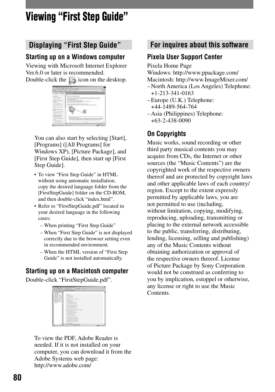 Viewing “first step guide, Displaying “first step guide, For inquires about this software | Sony HANDYCAM DCR-PC1000 User Manual | Page 80 / 123