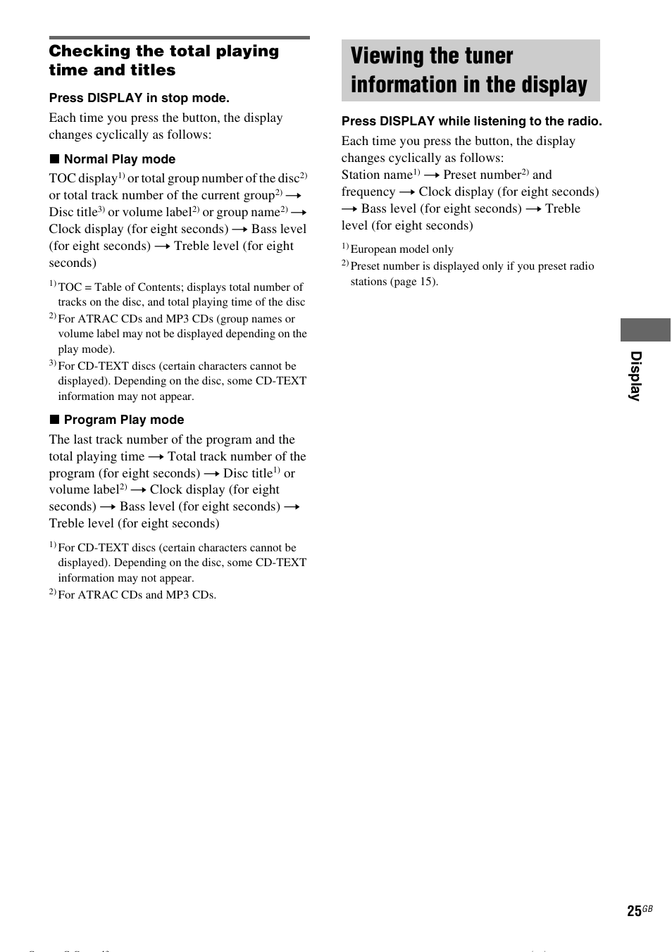 Viewing the tuner information in the display, Viewing the tuner information in the, Display | Checking the total playing time and titles | Sony CMT-CPZ1 User Manual | Page 25 / 36