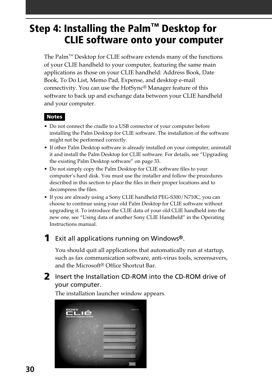 Step 4: installing the palm™ desktop, For clie software onto your computer, Step 4: installing the palm | Desktop for clie software onto your computer | Sony PEG-N610C User Manual | Page 30 / 60