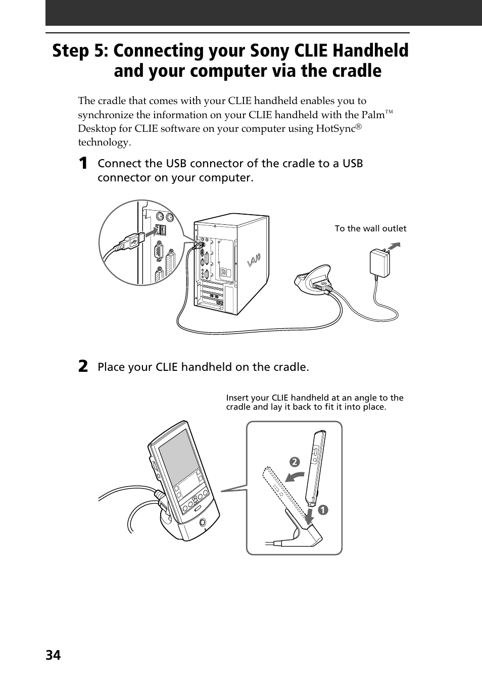 Step 5: connecting your sony clie, Handheld and your computer via the cradle | Sony PEG-N610C User Manual | Page 34 / 60