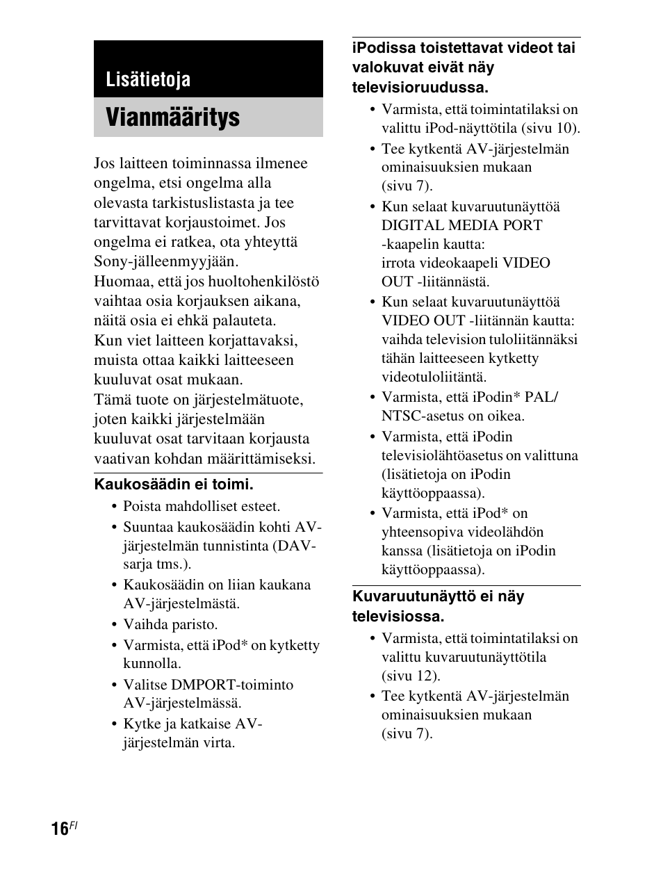 Lisätietoja, Vianmääritys | Sony TDM-iP1 User Manual | Page 176 / 200