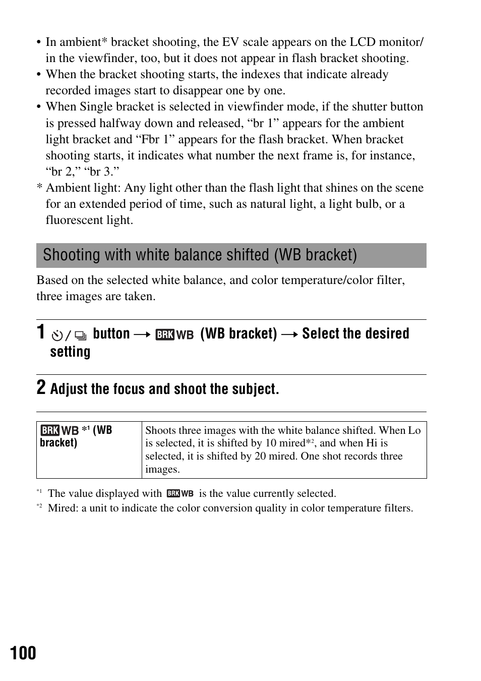 Shooting with white balance shifted (wb bracket), Button t (wb bracket) t select the desired setting, Adjust the focus and shoot the subject | Sony 4-133-499-11 (1) User Manual | Page 100 / 167