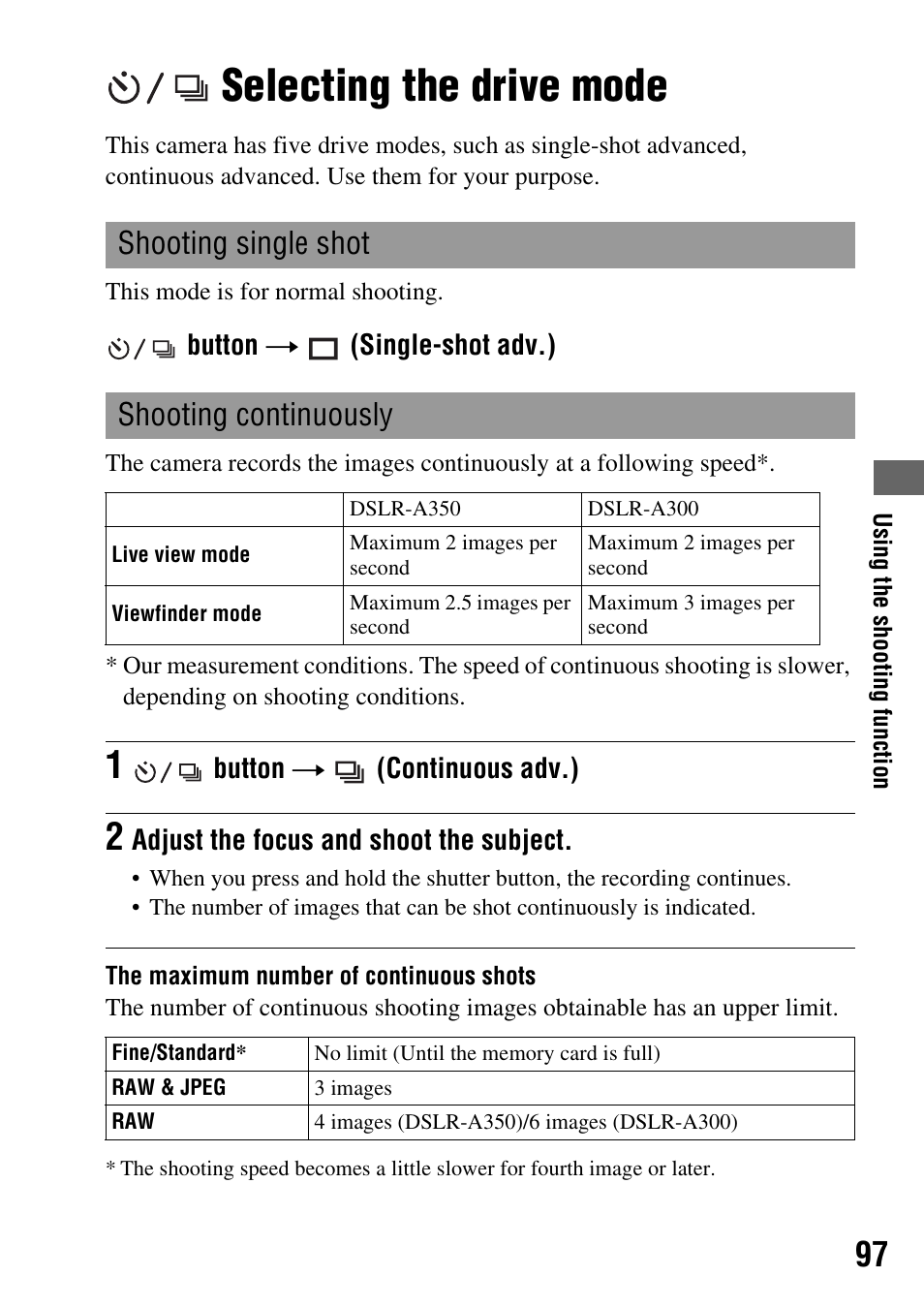Selecting the drive mode, Shooting single shot, Shooting continuously | Shooting single shot shooting continuously, Tton (97) | Sony 4-133-499-11 (1) User Manual | Page 97 / 167