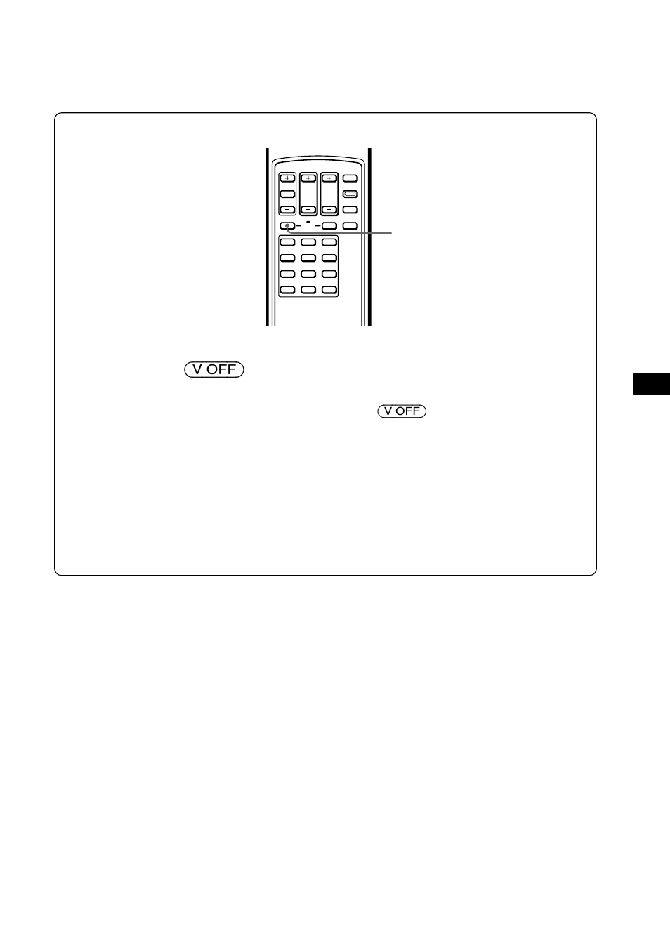 Ouvindo o som da tv/vídeo com a imagem desativada, Função visual off), Pressione (v off) durante dois segundos | Botão v (visual) off | Sony XTL-W70 User Manual | Page 75 / 84
