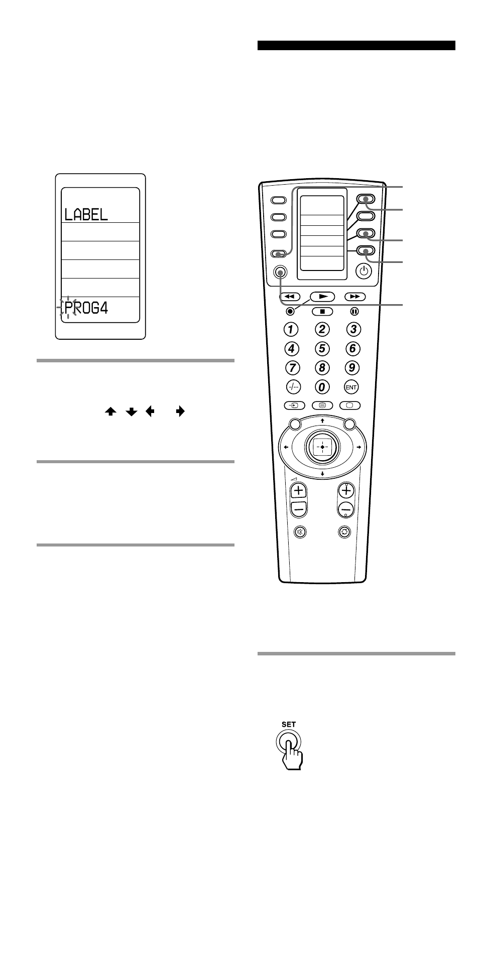 Erasing all the settings, Label prog4, Keep the set button pressed for more than a second | Press the set button | Sony RM-VL1000T User Manual | Page 68 / 80