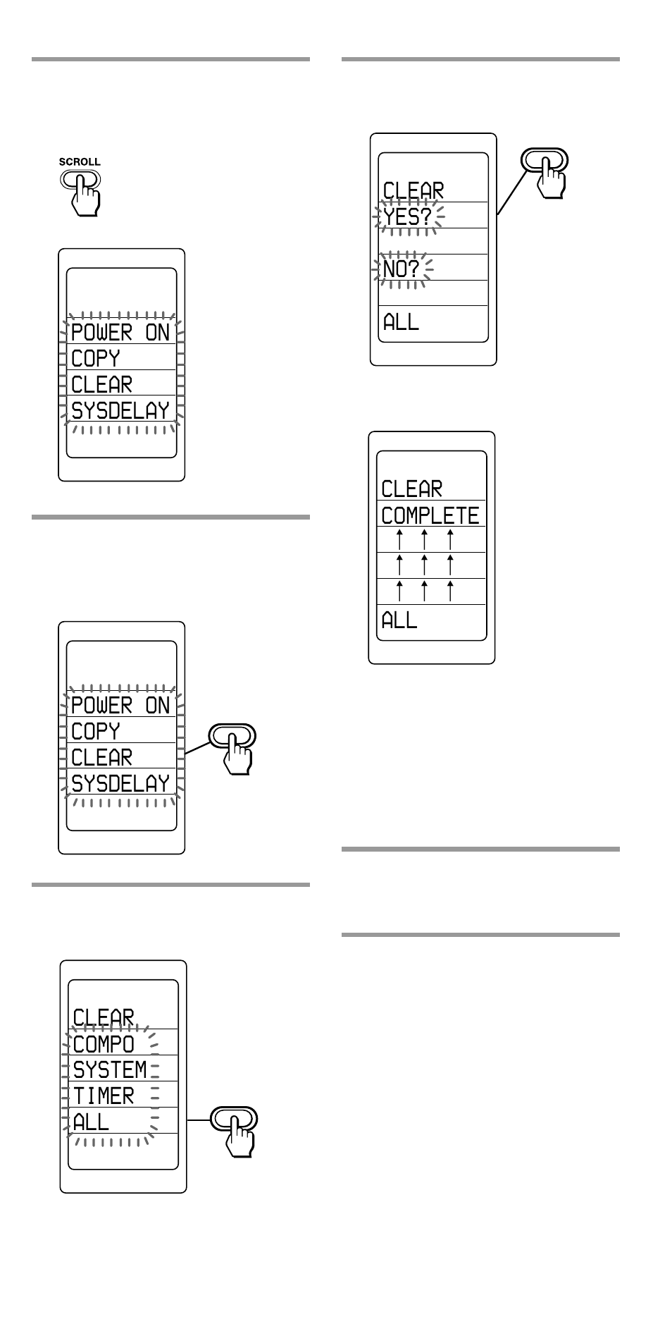 Power on copy clear sysdelay, Clear compo system timer all, Clear yes? no? all | Clear complete | Sony RM-VL1000T User Manual | Page 69 / 80