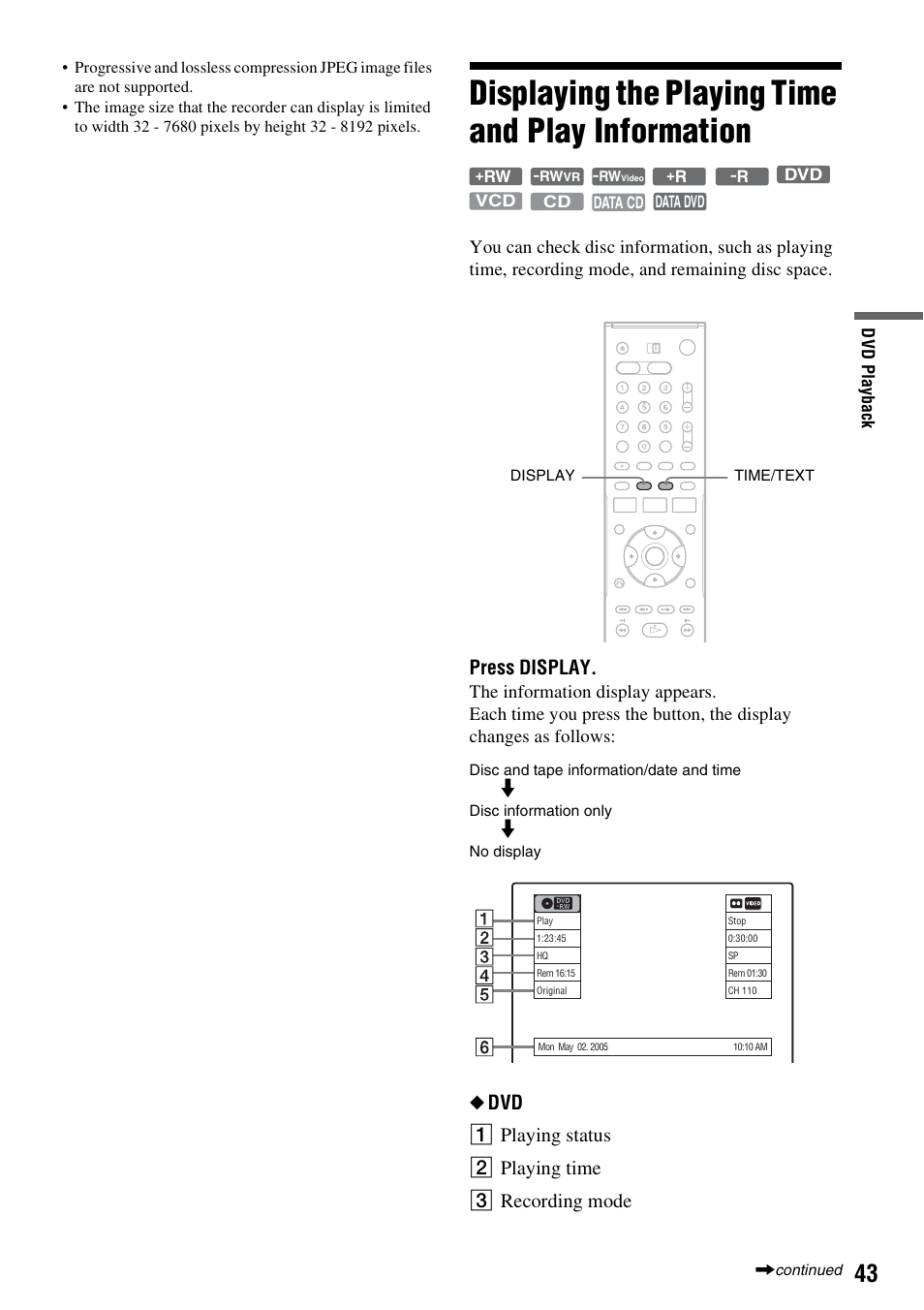 Displaying the playing time and play information, Press display | Sony RDR-VX515 User Manual | Page 43 / 124