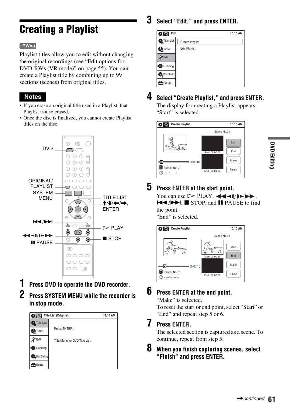 Creating a playlist, Press dvd to operate the dvd recorder, Select “edit,” and press enter | Select “create playlist,” and press enter, Press enter at the start point, Press enter at the end point, Press enter | Sony RDR-VX515 User Manual | Page 61 / 124