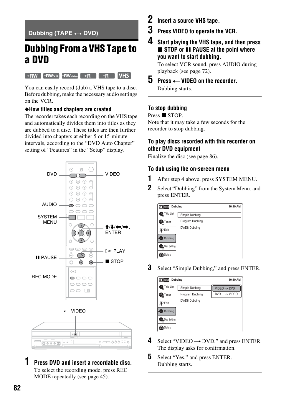 Dubbing (tape y dvd), Dubbing from a vhs tape to a dvd, Dubbing (tape | Sony RDR-VX515 User Manual | Page 82 / 124