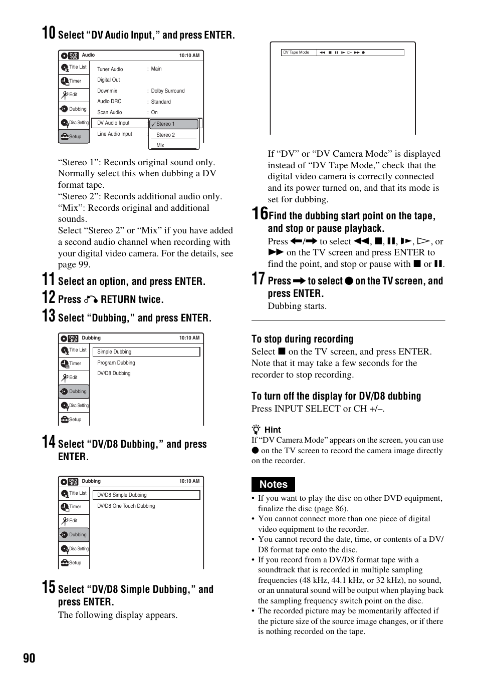 Select “dv audio input,” and press enter, Select an option, and press enter, Press o return twice | Select “dubbing,” and press enter, Select “dv/d8 dubbing,” and press enter, Select “dv/d8 simple dubbing,” and press enter | Sony RDR-VX515 User Manual | Page 90 / 124