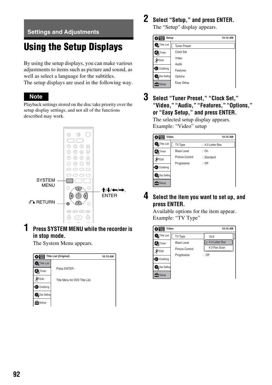 Settings and adjustments, Using the setup displays, Select “setup,” and press enter | The system menu appears, The “setup” display appears | Sony RDR-VX515 User Manual | Page 92 / 124