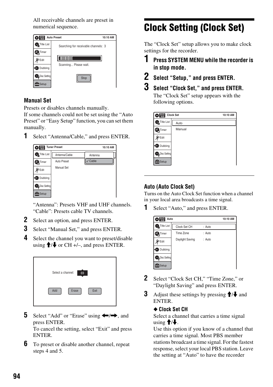 Clock setting (clock set), Manual set, Select “setup,” and press enter | Select “clock set,” and press enter, Auto (auto clock set), Select an option, and press enter, Select “manual set,” and press enter, Select “auto,” and press enter | Sony RDR-VX515 User Manual | Page 94 / 124