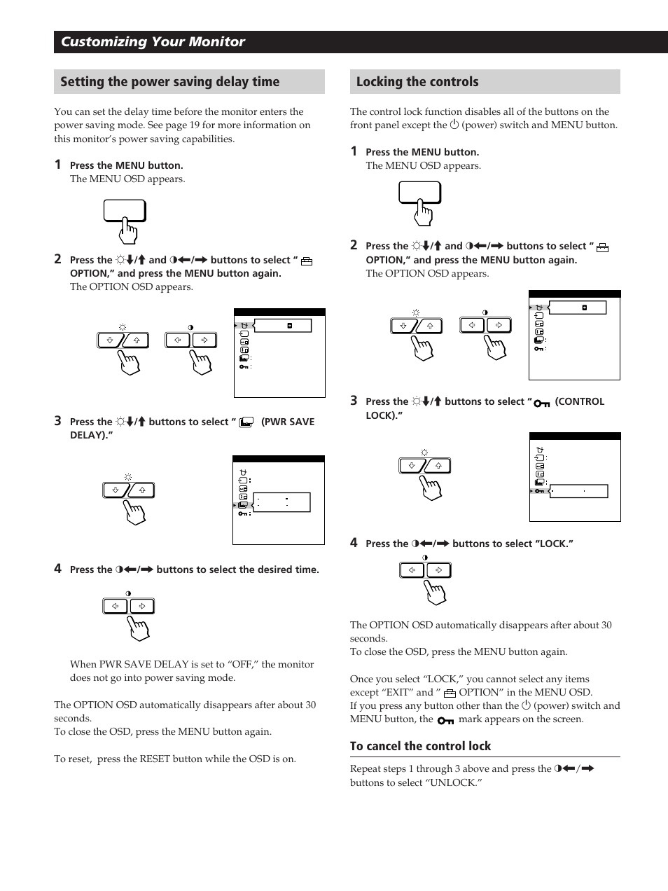 Customizing your monitor locking the controls, Setting the power saving delay time | Sony GDM-200PST User Manual | Page 16 / 104