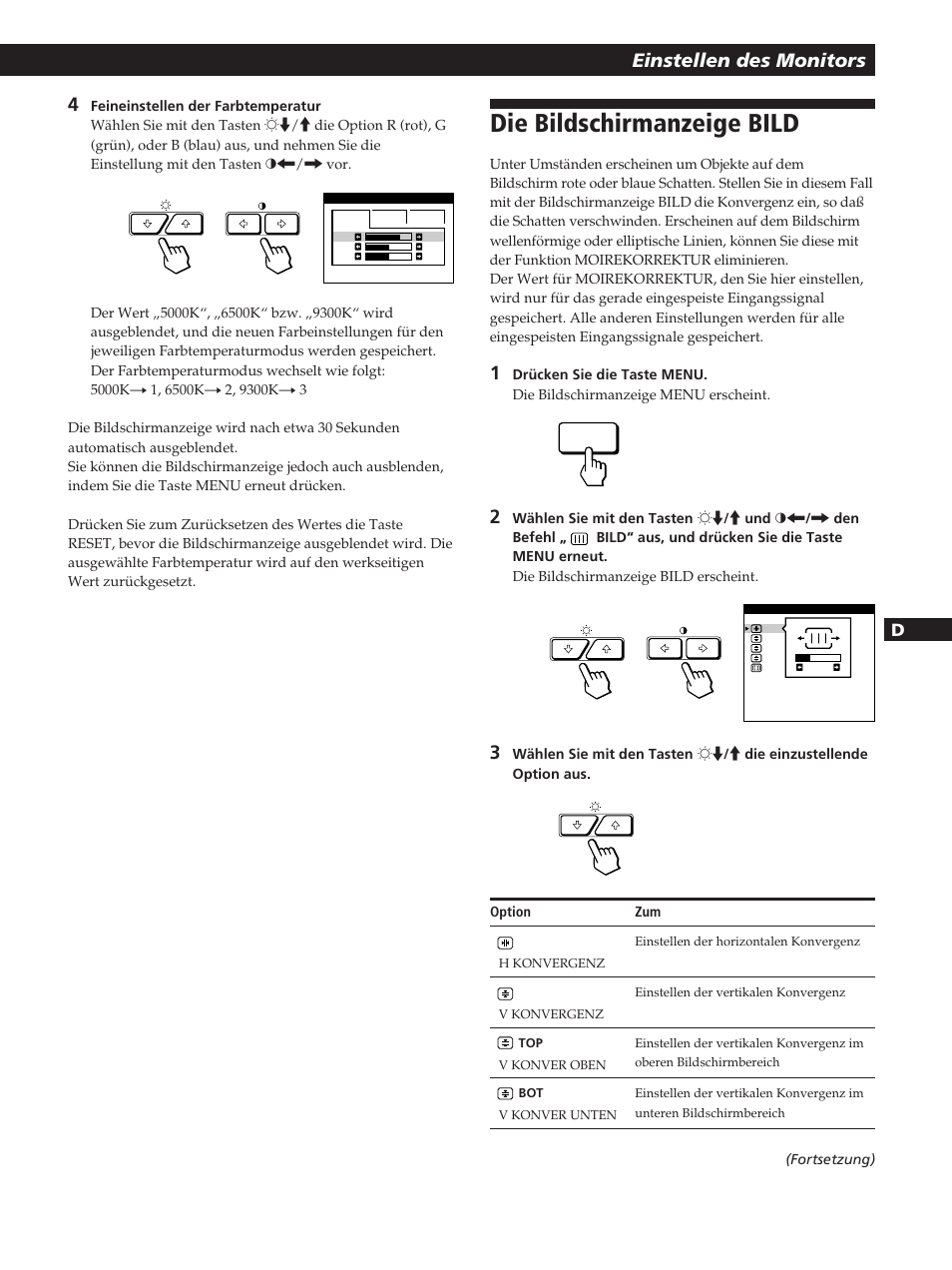 Die bildschirmanzeige bild, Einstellen des monitors, Fen d es i | Sony GDM-200PST User Manual | Page 53 / 104