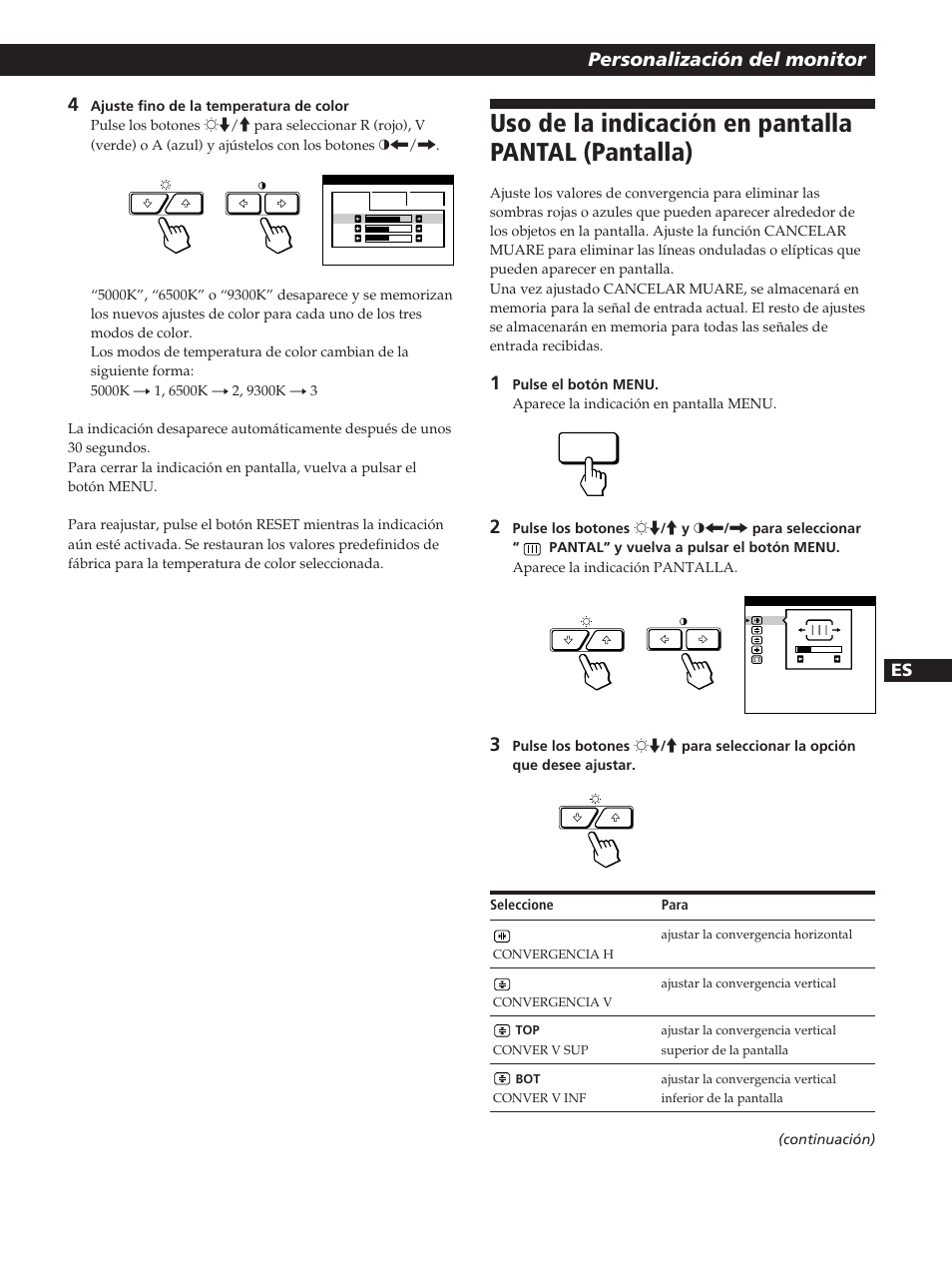 Uso de la indicación en pantalla pantal (pantalla), Personalización del monitor, Fen d es i | Sony GDM-200PST User Manual | Page 73 / 104