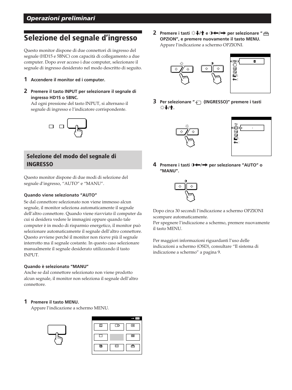 Selezione del segnale d’ingresso, Operazioni preliminari, Selezione del modo del segnale di ingresso | Sony GDM-200PST User Manual | Page 88 / 104
