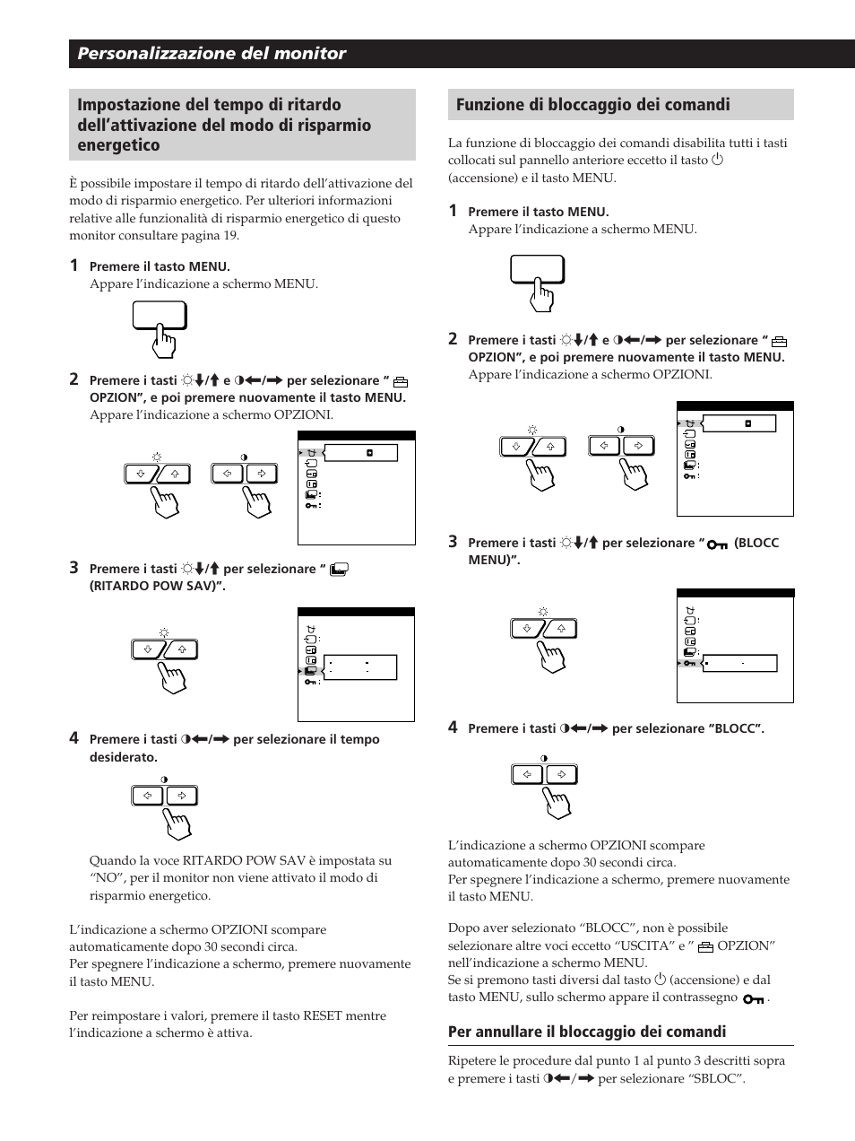 Per annullare il bloccaggio dei comandi | Sony GDM-200PST User Manual | Page 96 / 104