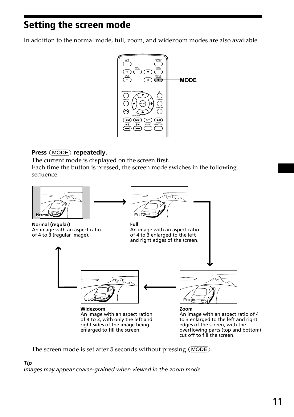 Setting the screen mode, 11 setting the screen mode, Mode | Sony XVM-H65 User Manual | Page 11 / 104