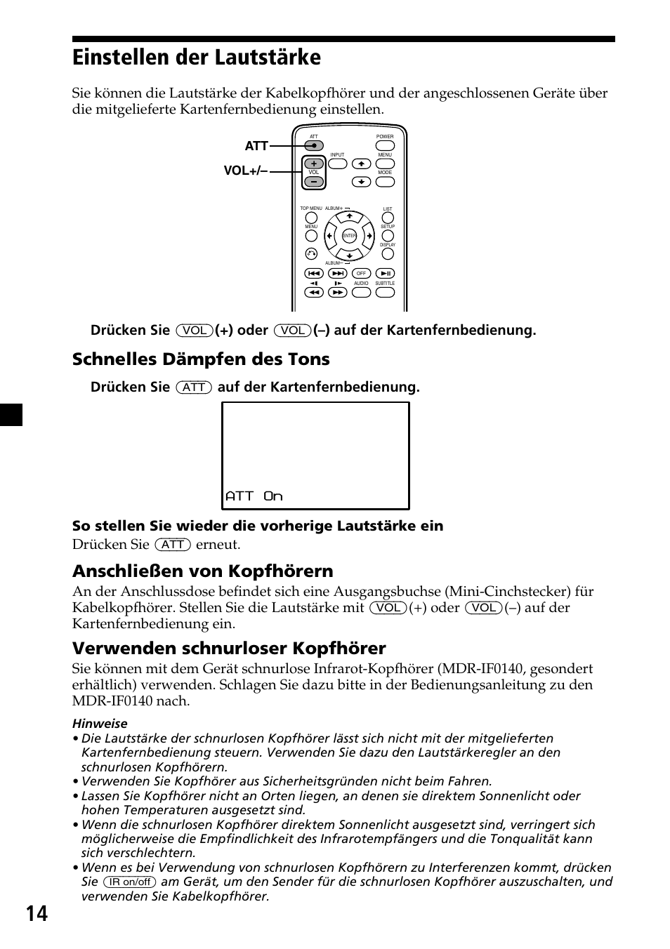 Einstellen der lautstärke, 14 einstellen der lautstärke, Schnelles dämpfen des tons | Anschließen von kopfhörern, Verwenden schnurloser kopfhörer, Att vol | Sony XVM-H65 User Manual | Page 34 / 104