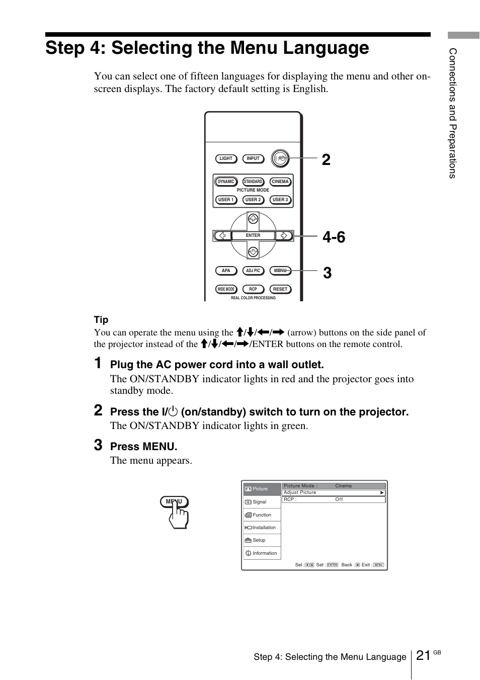 Step 4: selecting the menu language, Press menu. the menu appears | Sony Cineza VPL-HS50 User Manual | Page 21 / 68