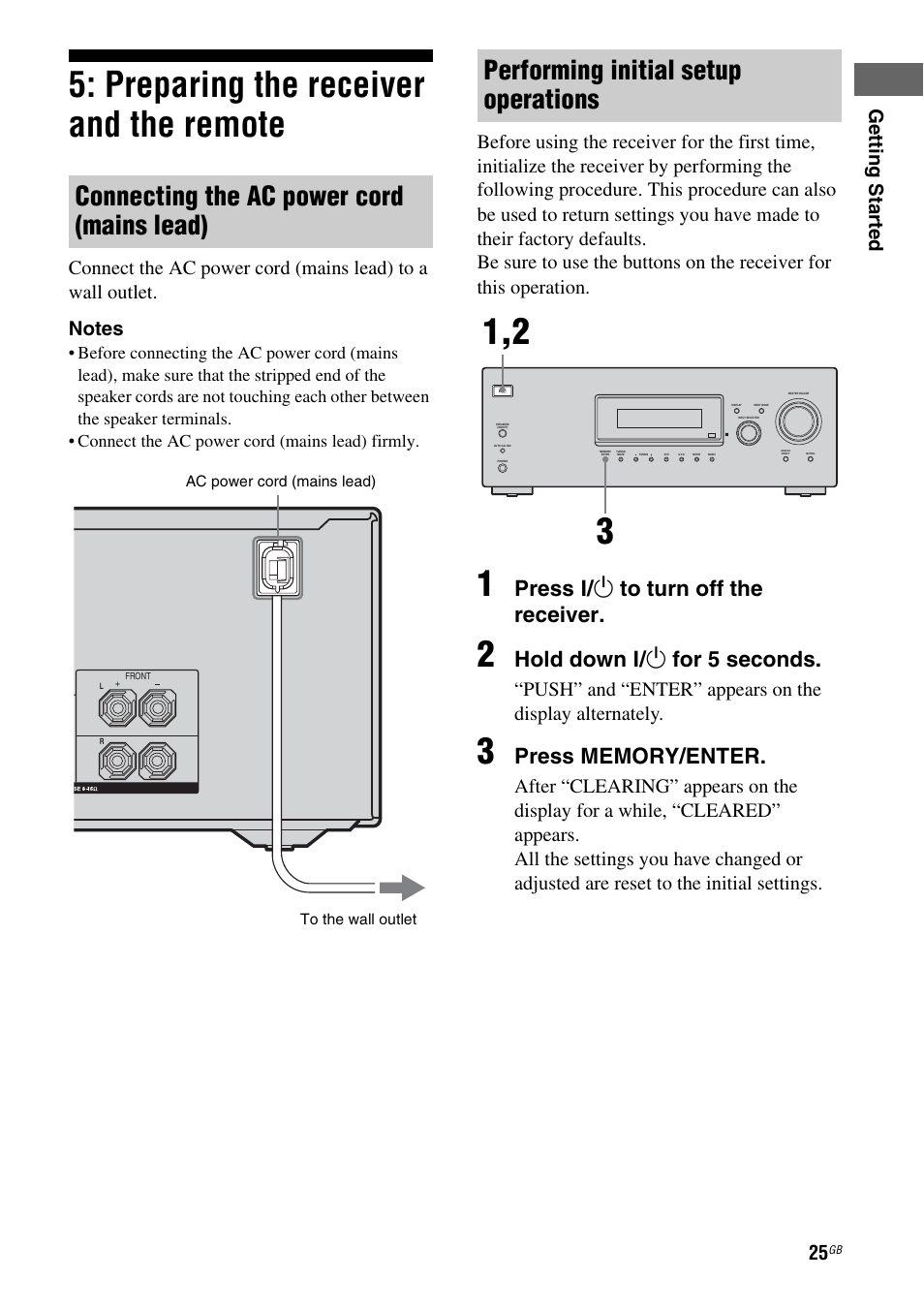 Preparing the receiver and the remote, Age 25, Connecting the ac power cord (mains lead) | Performing initial setup operations, Press ? / 1 to turn off the receiver, Hold down ? / 1 for 5 seconds, Getting star ted | Sony 3-284-083-41(1) User Manual | Page 25 / 72