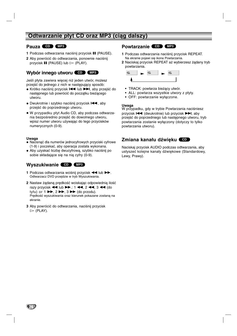 Odtwarzanie płyt cd oraz mp3 (ciąg dalszy), Pauza, Wybór innego utworu | Wyszukiwanie, Powtarzanie, Zmiana kanału dźwięku | Sony DAV-SB200 User Manual | Page 106 / 120