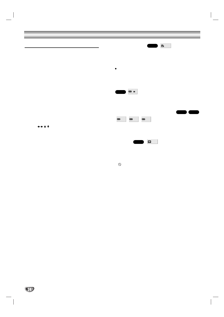 Checking the contents of dvd video discs: menus, Camera angle, Changing the audio language | Changing the audio channel, Subtitle | Sony DAV-SB200 User Manual | Page 24 / 120