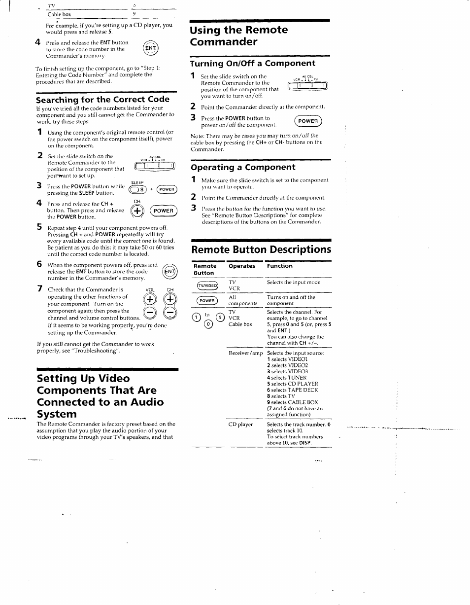 Using the remote commander, Remote button descriptions, Searching for the correct code | Turning on/off a component, Operating a component 1 | Sony RM-V12 User Manual | Page 4 / 8