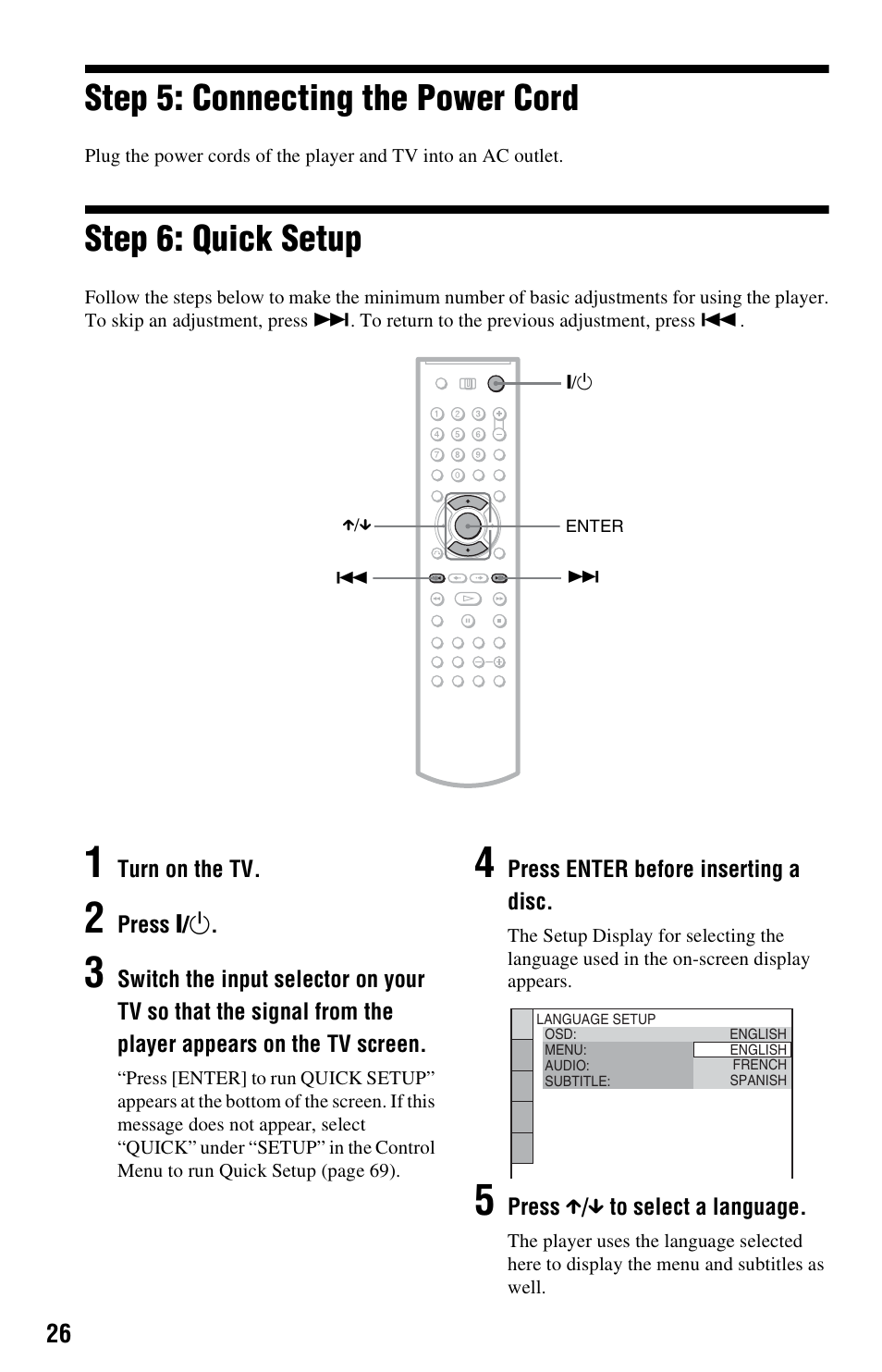 Step 5: connecting the power cord, Step 6: quick setup | Sony DVP-NS3100ES User Manual | Page 26 / 88