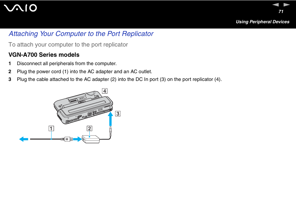 Attaching your computer to the port replicator | Sony VAIO VGN-A700 User Manual | Page 71 / 216