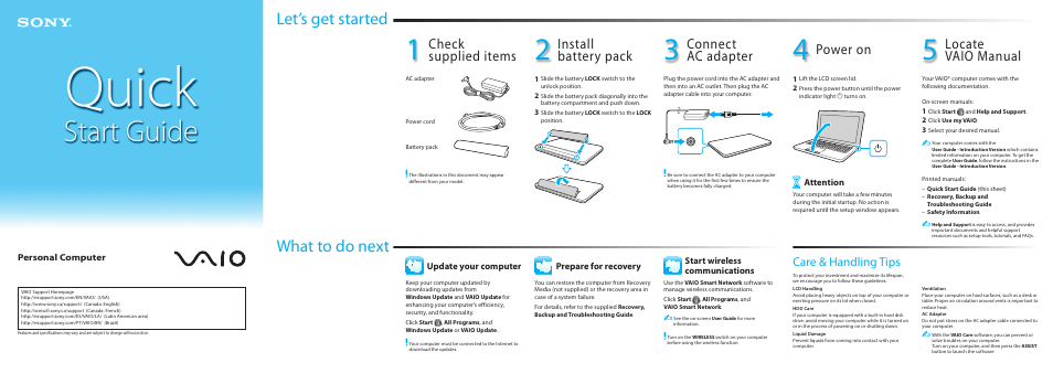 Let’s get started what to do next, Check supplied items, Install battery pack | Connect ac adapter, Power on, Locate vaio manual, Care & handling tips | Sony DVR SERVER VER.5.05/REL.092507 User Manual | Page 2 / 2