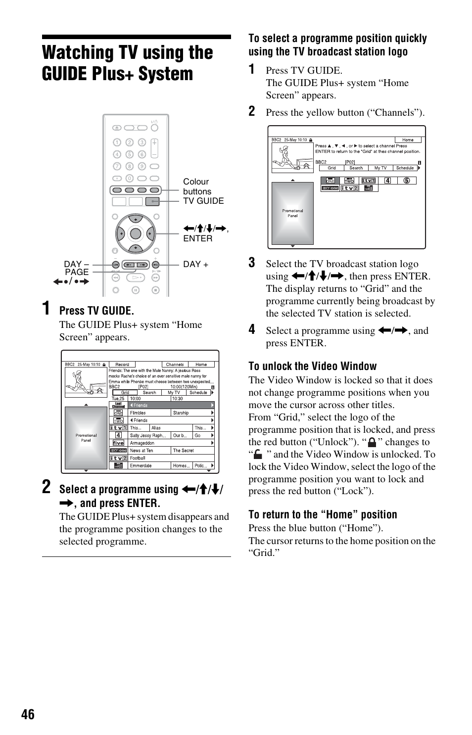 Watching tv using the guide plus+ system, Watching tv using the guide plus+ system 1 | Sony RDR-HX525 User Manual | Page 46 / 124