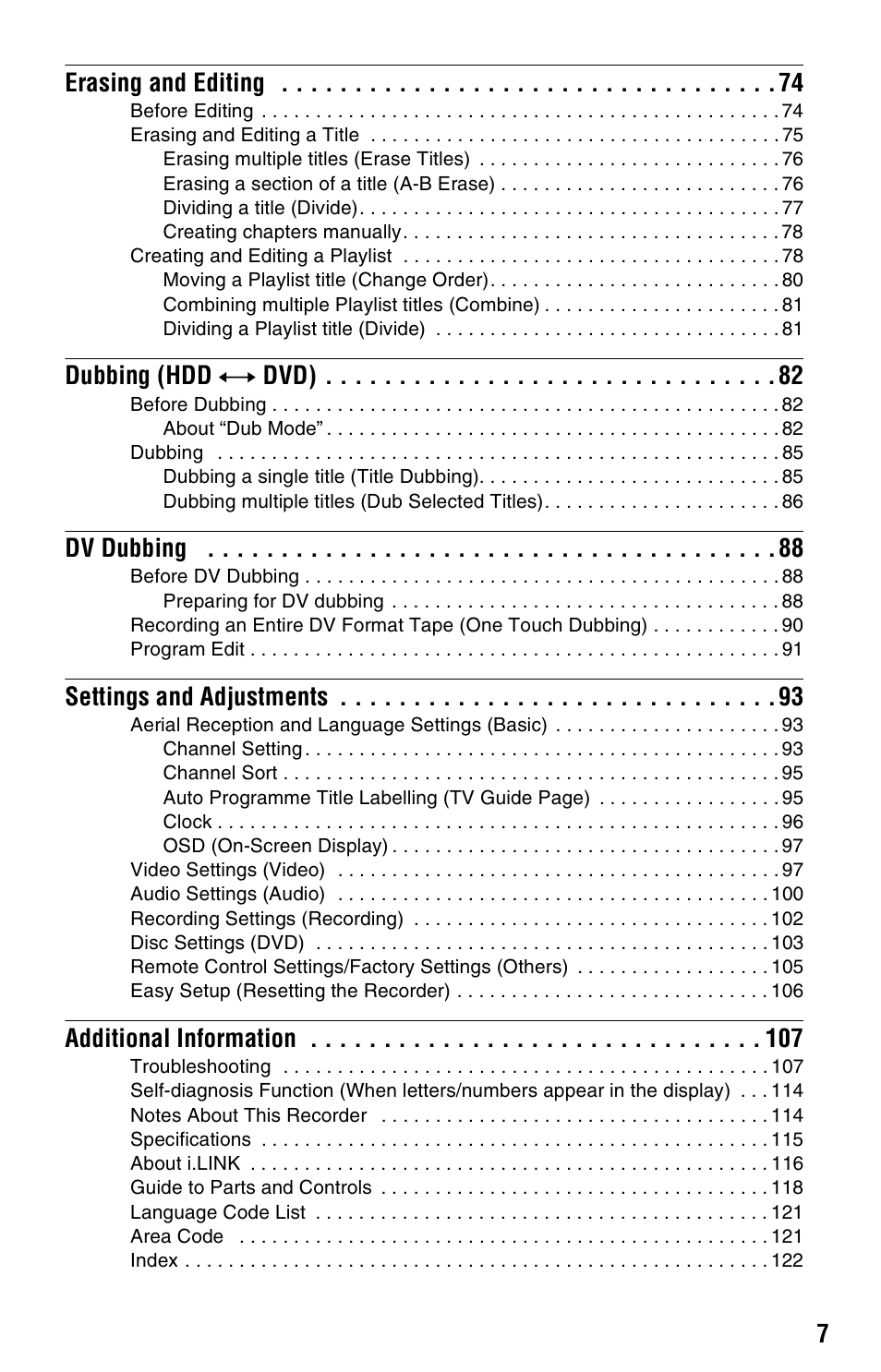 7erasing and editing, Dubbing (hdd y dvd), Dv dubbing | Settings and adjustments, Additional information | Sony RDR-HX525 User Manual | Page 7 / 124